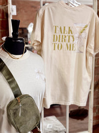 Talk Dirty Martinis To Me Front + Back Graphic Tee