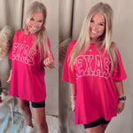 Fuchsia Oversized Texas Tee