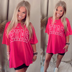 Fuchsia Oversized Texas Tee