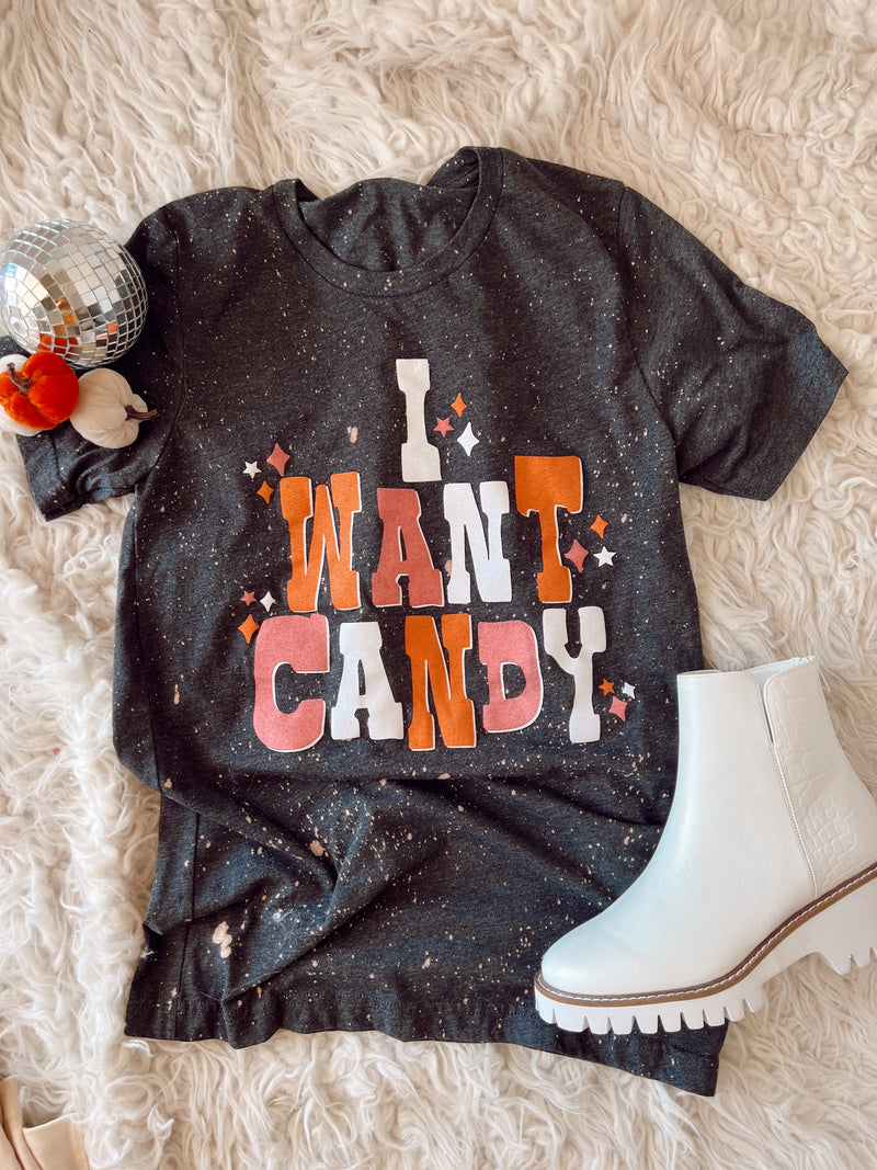 I Want Candy Graphic Tee